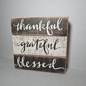 Thankful Grateful Blessed Wooden Farmhouse Block Sign